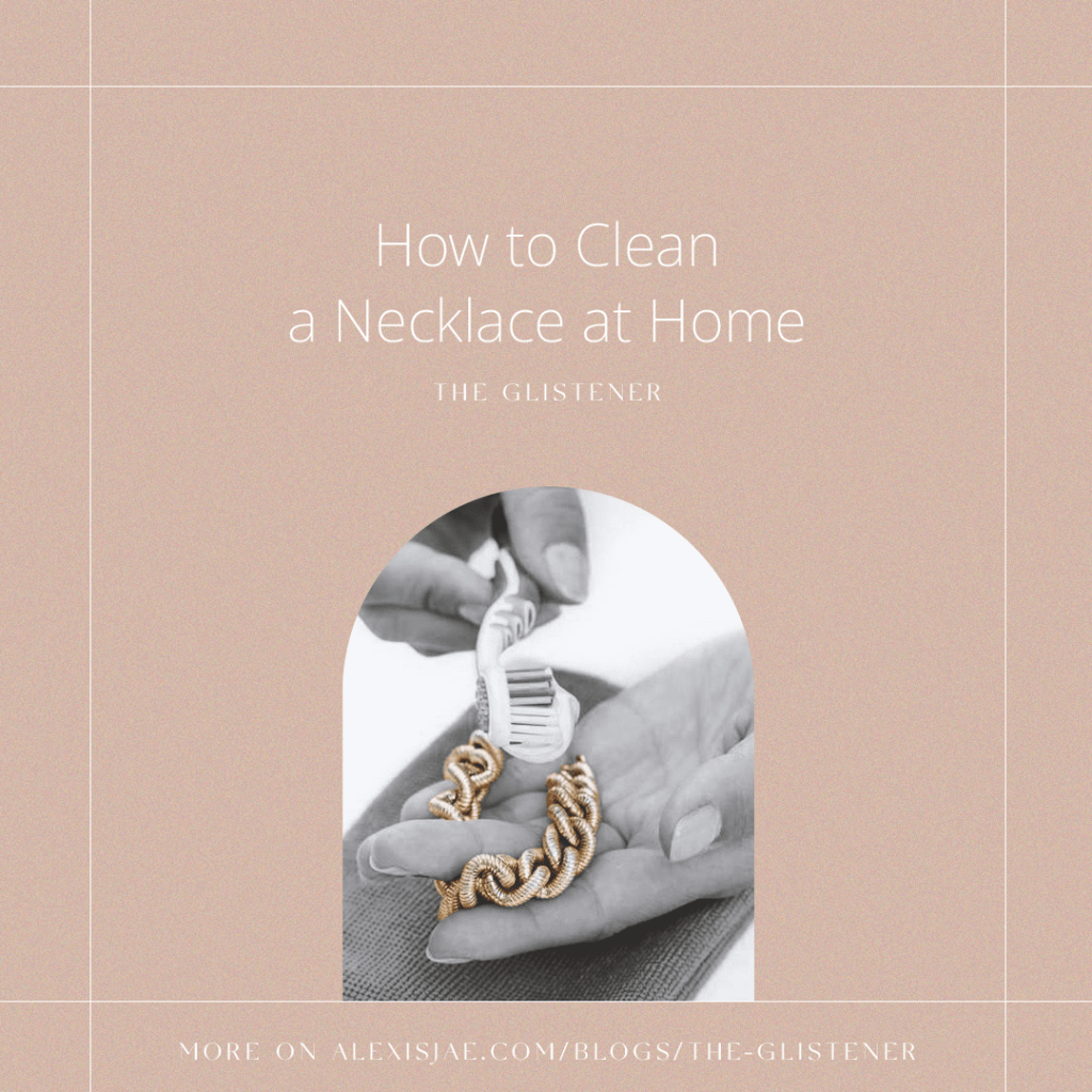 How to Clean a Necklace At Home